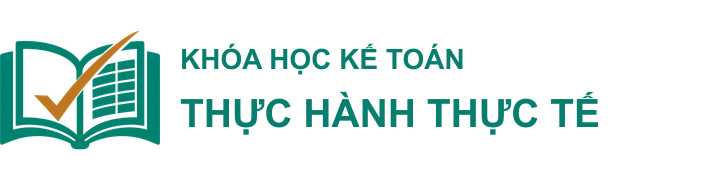 Khóa Học Kế Toán Thực Hành Thực Tế