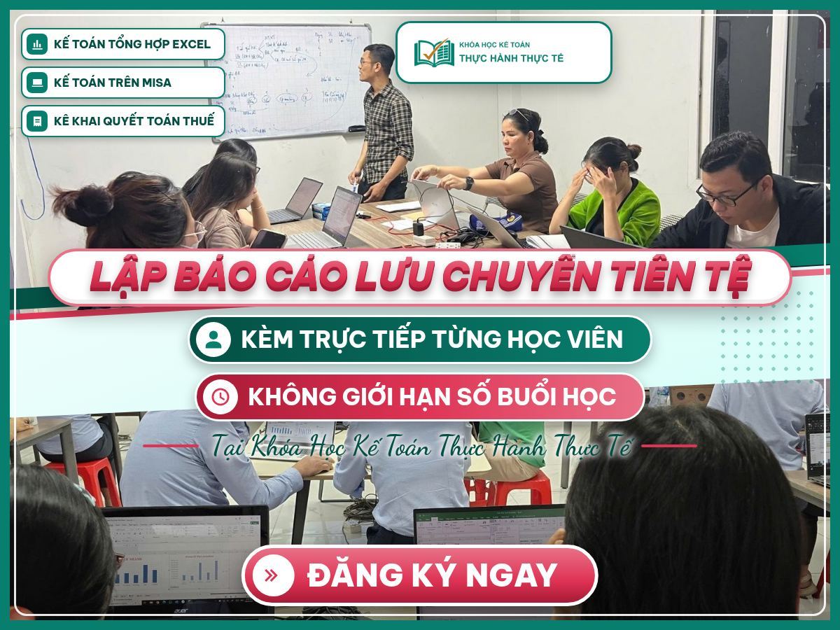 Poster “Lập báo cáo lưu chuyển tiền tệ”, ảnh lớp học thật hướng dẫn cách lập báo cáo lưu chuyển tiền tệ.
