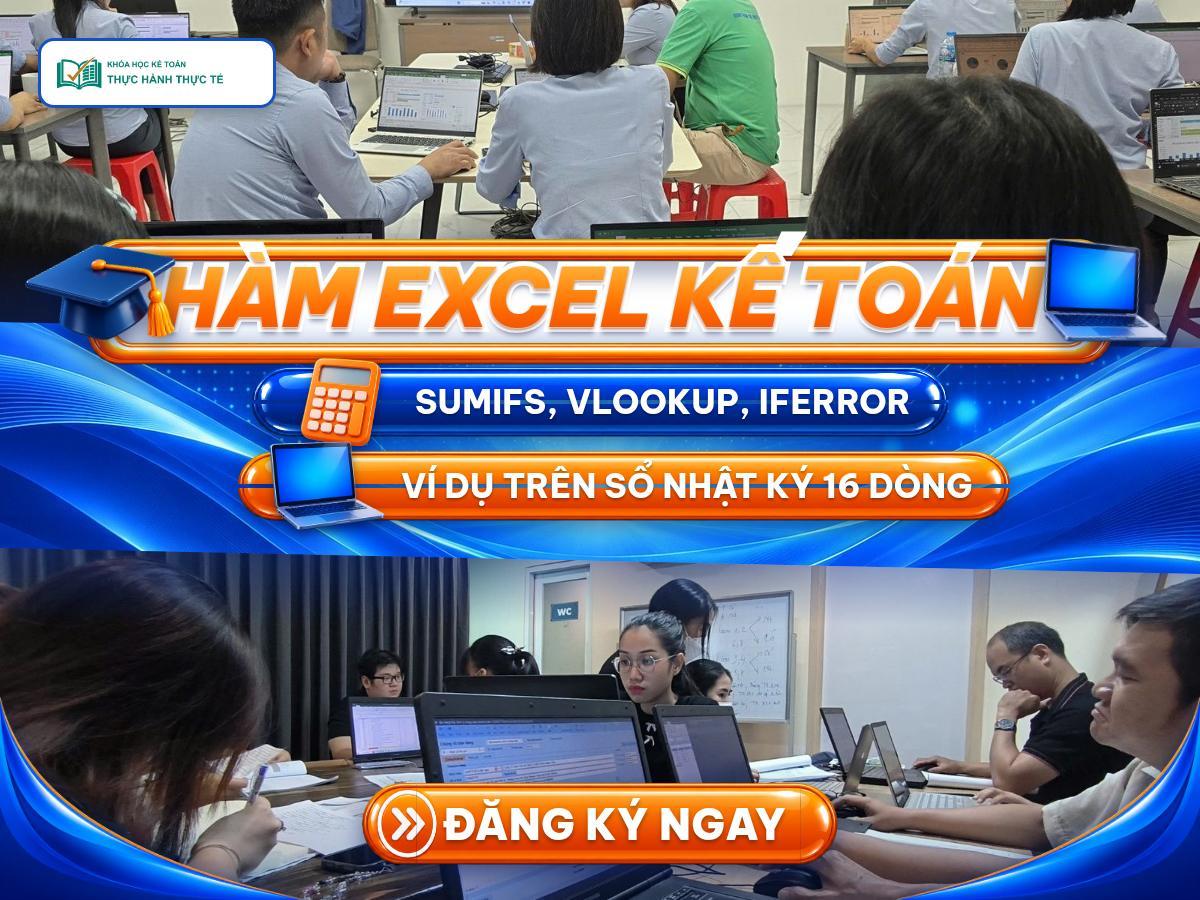 Poster hàm Excel kế toán với logo Khóa Học Kế Toán Thực Hành Thực Tế và ảnh lớp học kế toán thật: học viên làm bài trên laptop